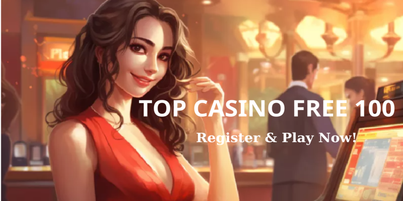 casino free 100 bonus for player